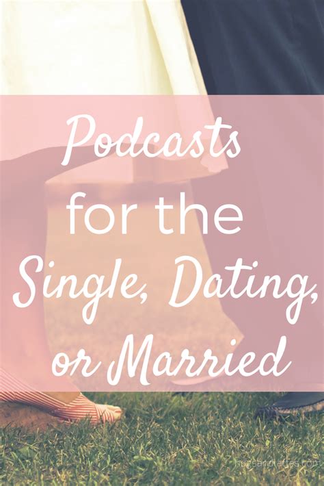 single dating married podcast